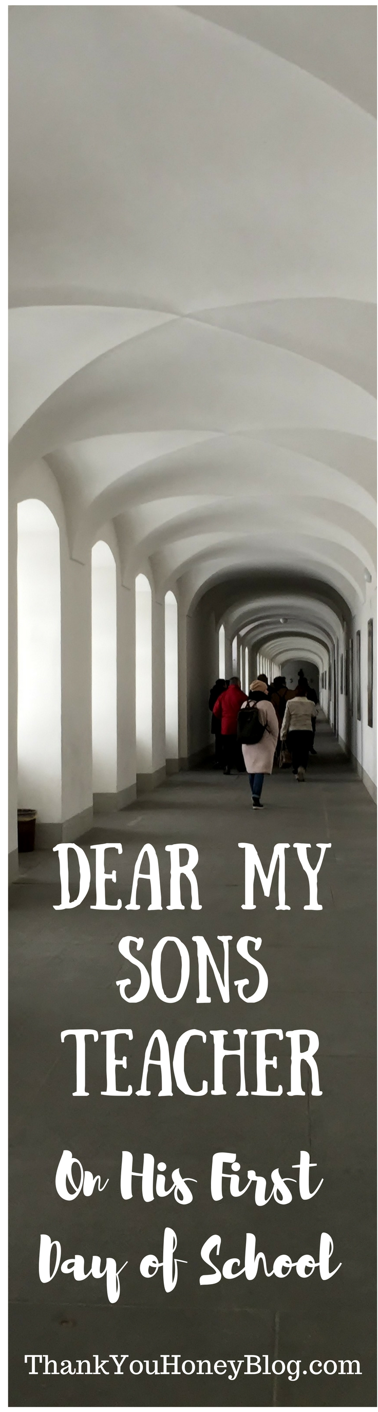 Dear My Sons Teacher