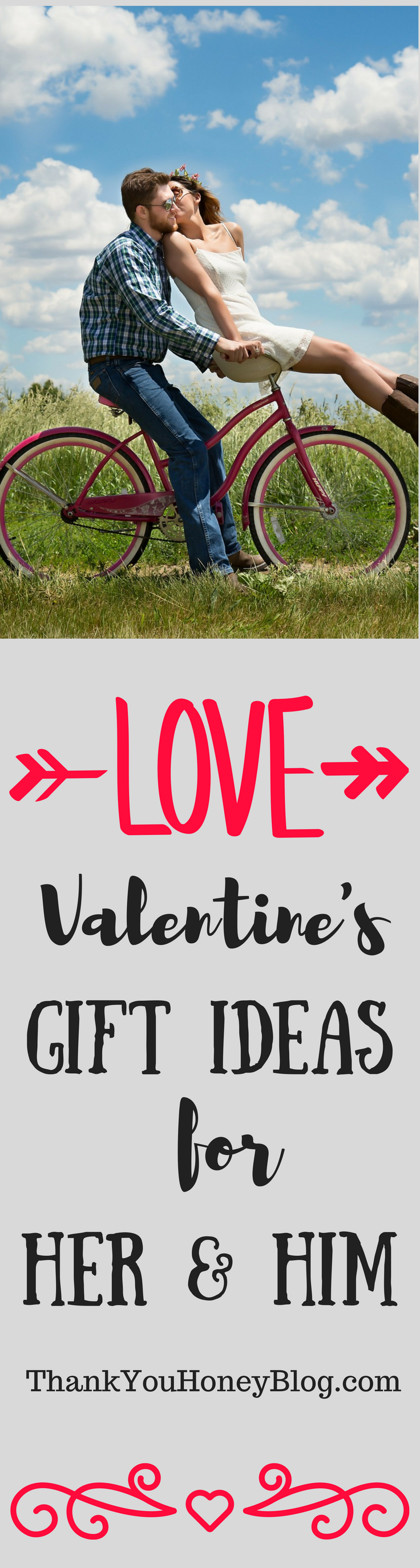 Valentine's Gift Ideas for Her & Him